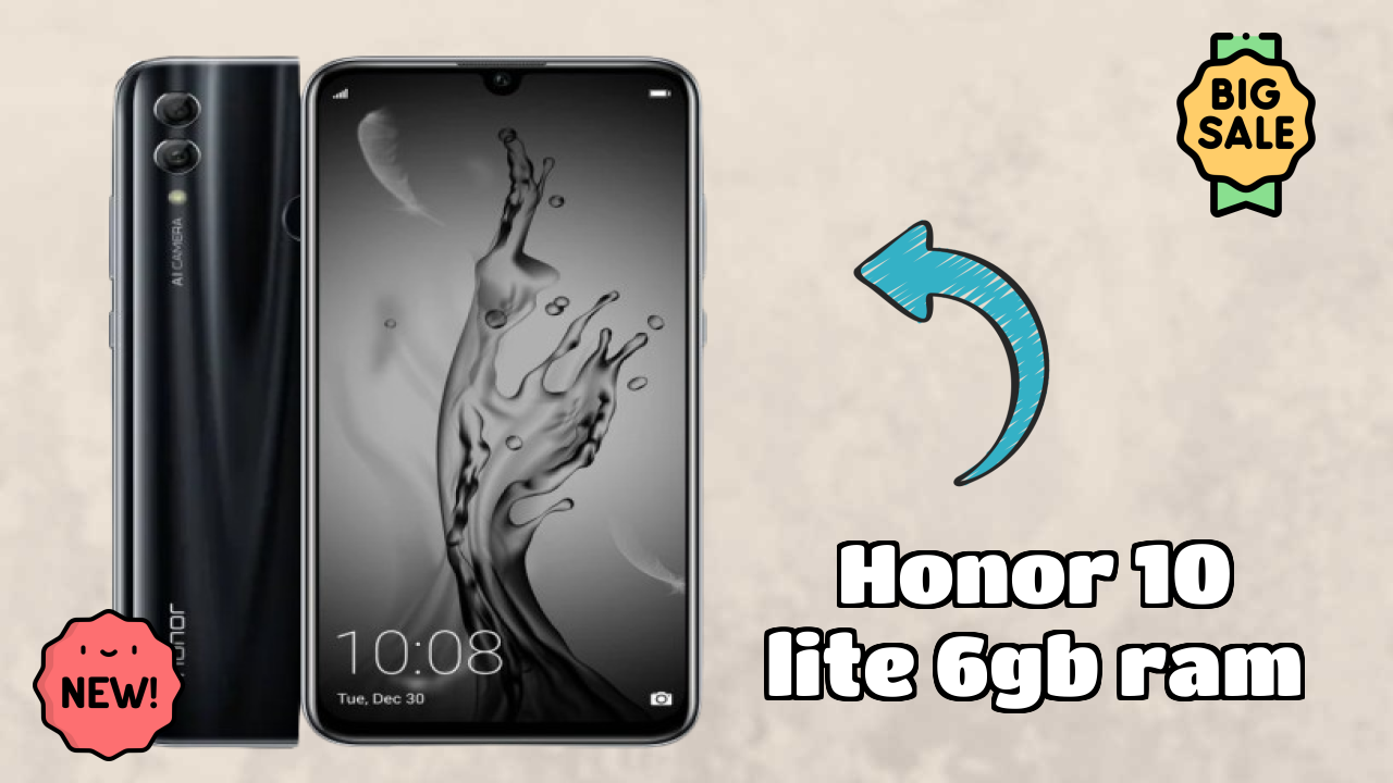 Honor 10 Lite 6GB RAM at ₹18,999 - Best Deal Available