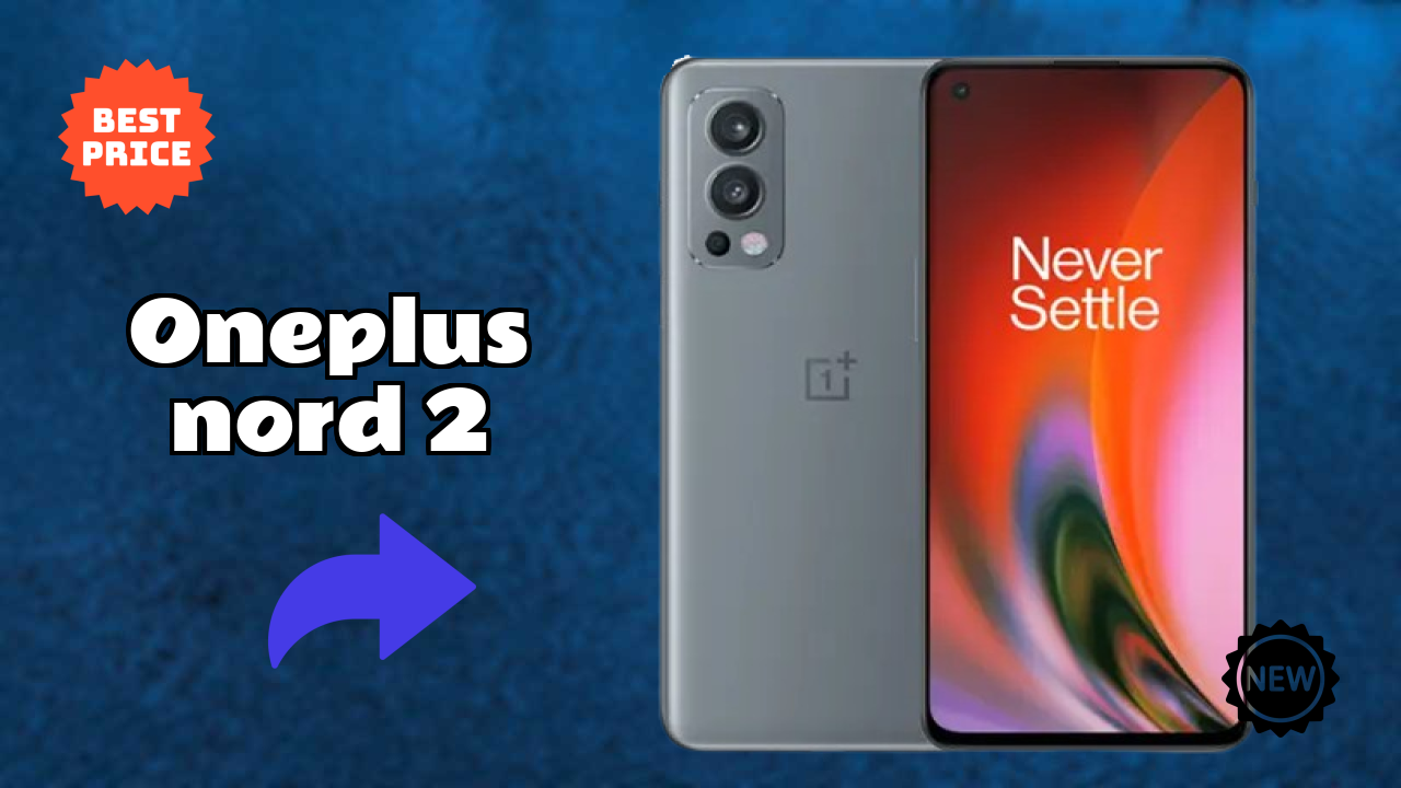 OnePlus Nord 2 at ₹27,699 - Best Features Highlighted
