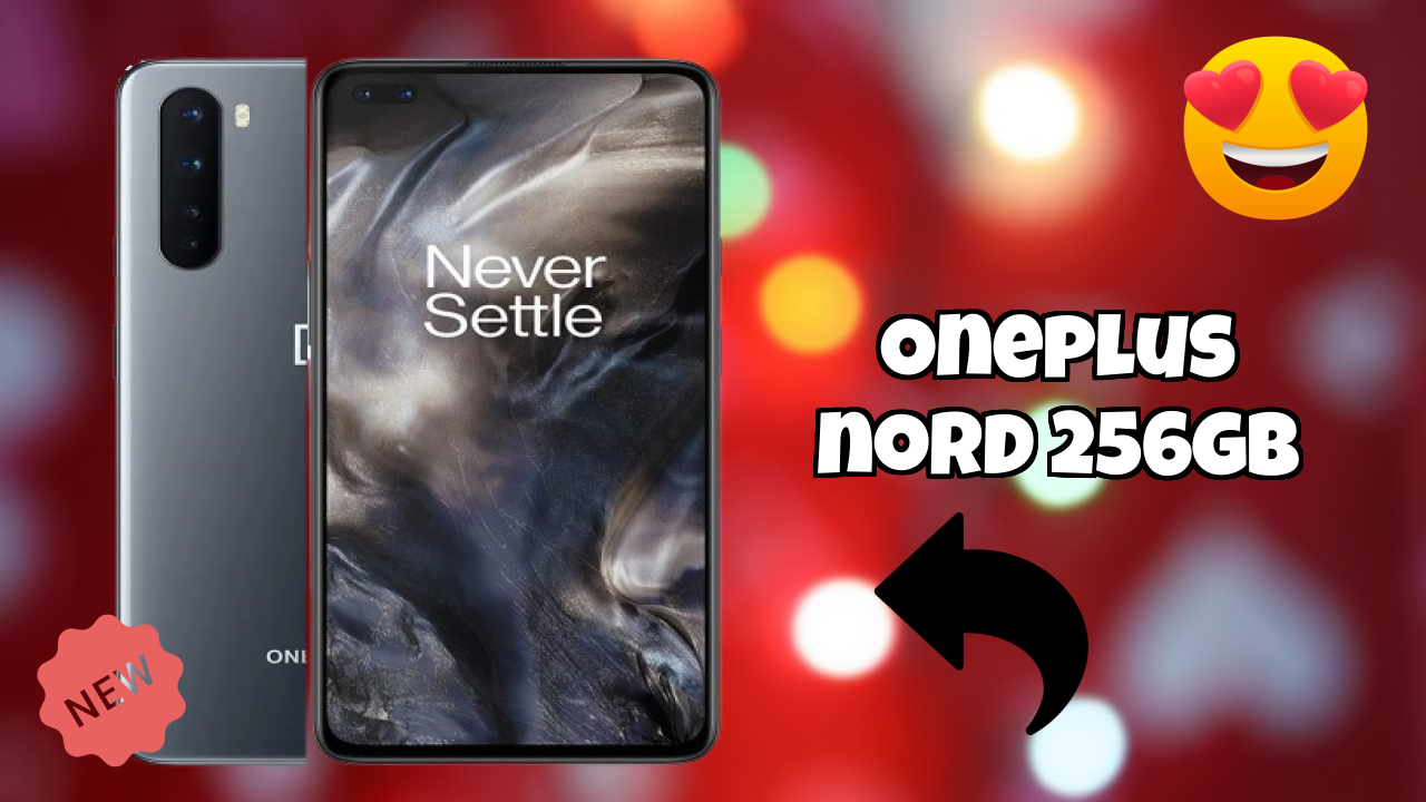 OnePlus Nord 256GB vs Samsung: Which Should You Choose?