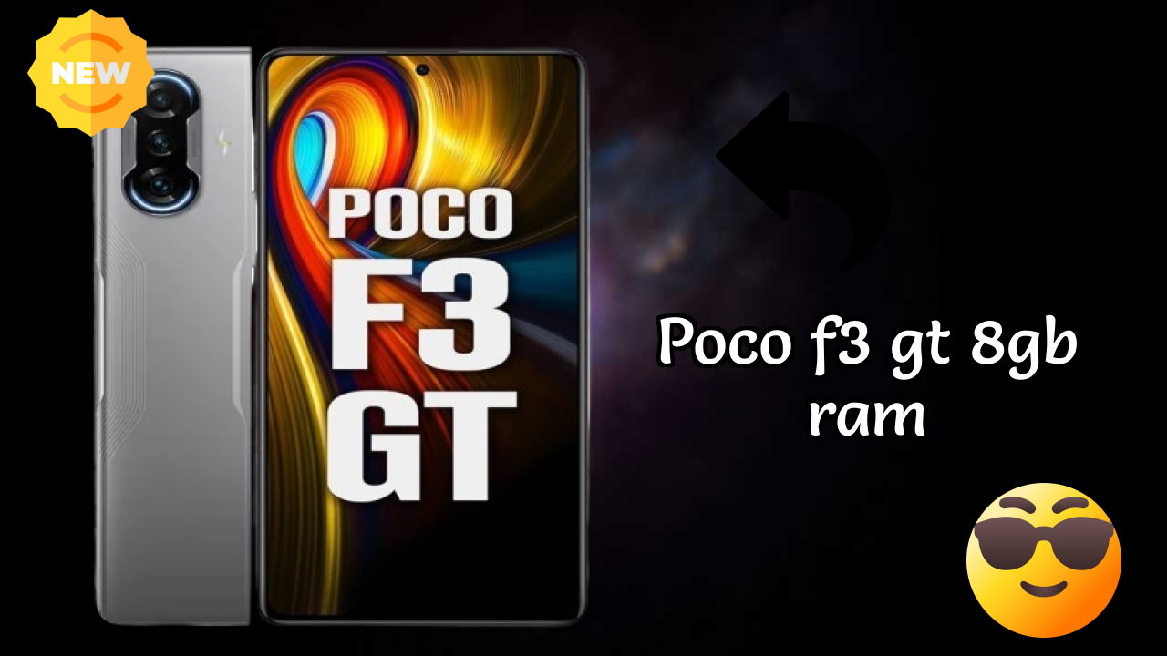 POCO F3 GT 8GB RAM Price Drop: Just ₹28,999 Available