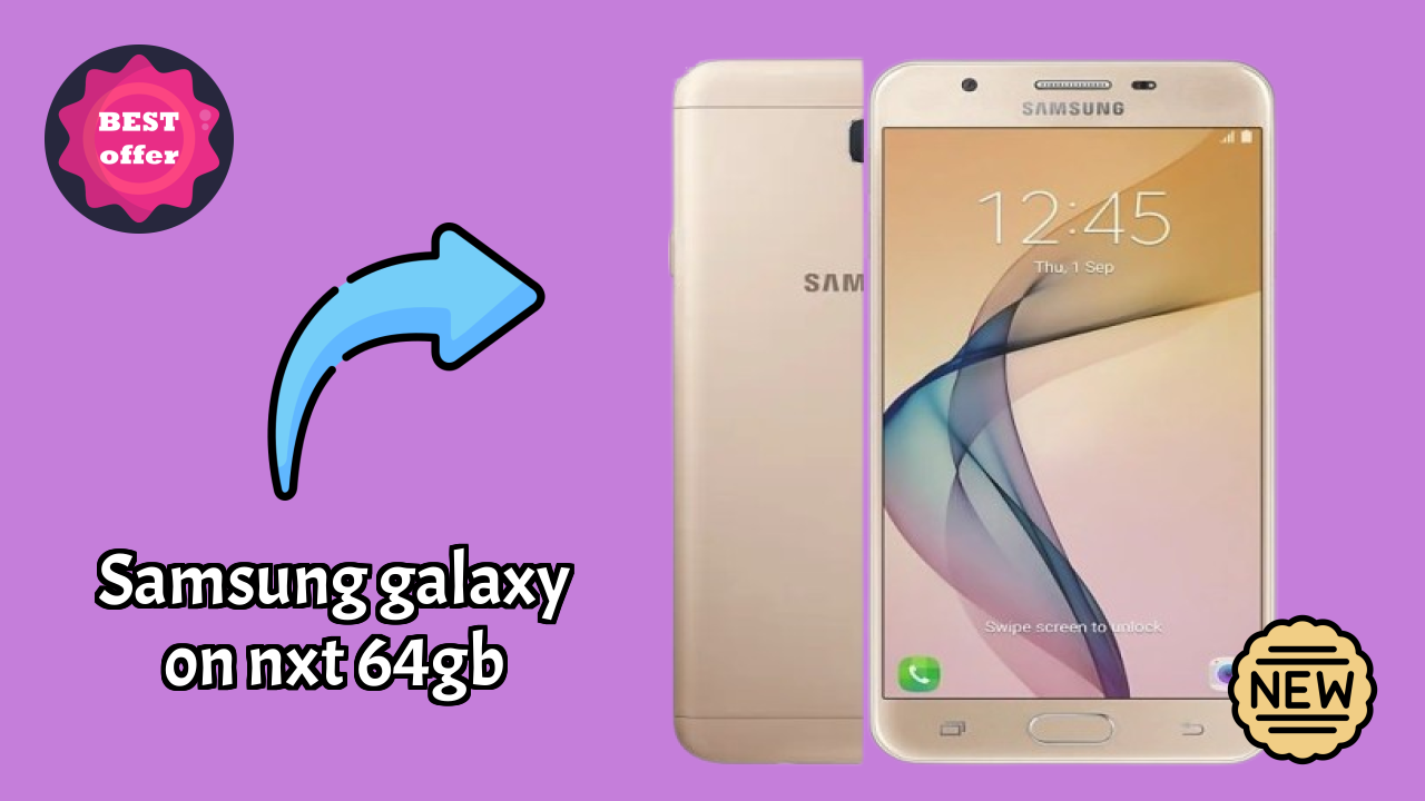 Samsung Galaxy On Nxt 64GB Price Drop: Available at Just ₹11,599
