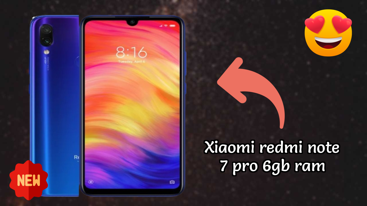 Xiaomi Redmi Note 7 Pro 6GB RAM Display Technology: 6.3 Inches (16 Cm) Screen